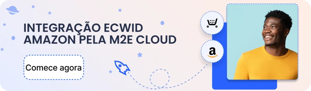 Integração ecwid amazon pela M2E Cloud