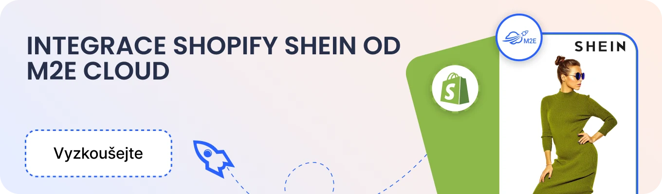 Integrace Shopify Shein