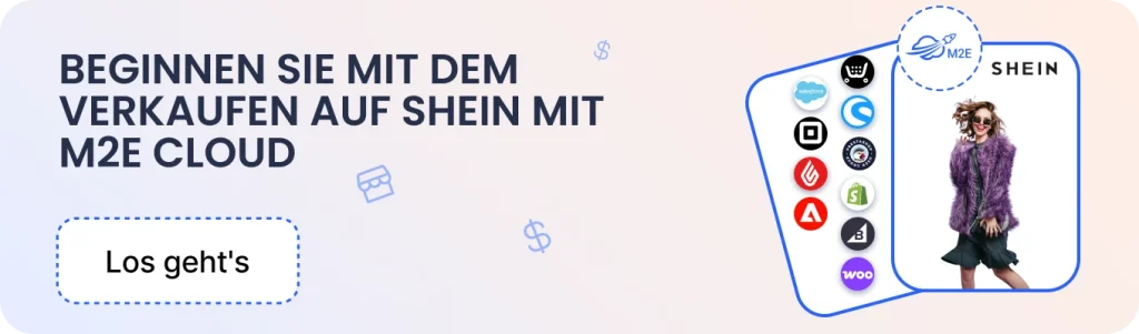 Testen Sie die Shein-Integration von M2E Cloud