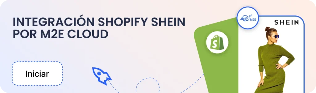 integración shopify shein por m2e cloud